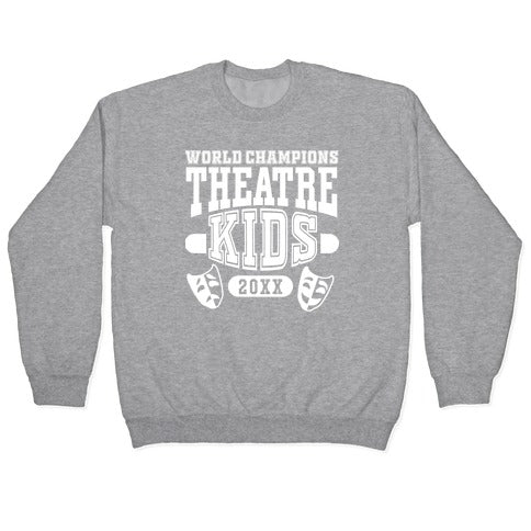 Theatre Kid Championship Crewneck Sweatshirt